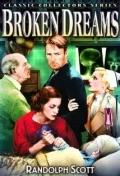 Постер: Broken Dreams