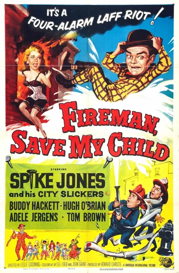 Постер: Fireman Save My Child
