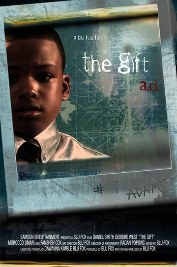 Постер: The Gift A.D.