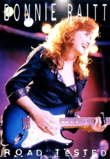 Постер: Bonnie Raitt: Road Tested