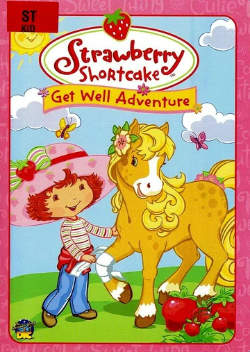 Постер: Strawberry Shortcake: Get Well Adventure