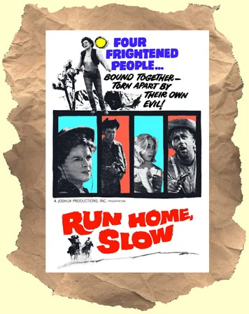 Постер: Run Home, Slow