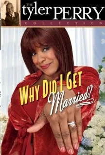 Постер: Why Did I Get Married?