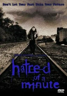 Постер: Hatred of a Minute