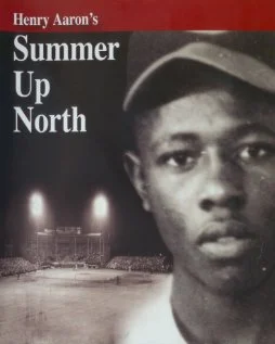 Постер: Henry Aaron's Summer Up North