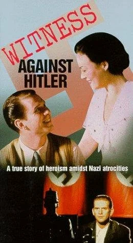 Постер: Witness Against Hitler