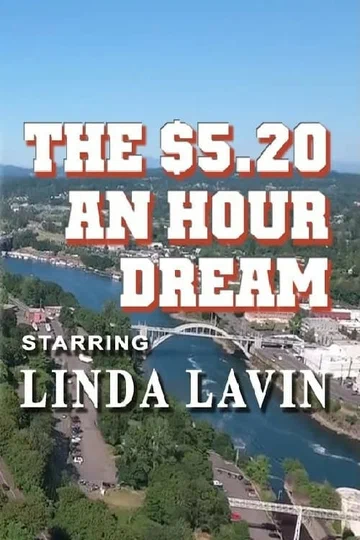 Постер: The $5.20 an Hour Dream