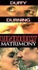 Постер: Unholy Matrimony