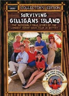 Постер: Surviving Gilligan's Island: The Incredibly True Story of the Longest Three Hour Tour in History