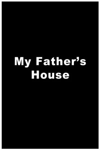 Постер: My Father's House