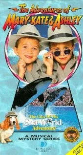 Постер: The Adventures of Mary-Kate & Ashley: The Case of the Sea World Adventure