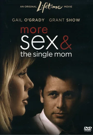 Постер: More Sex & the Single Mom