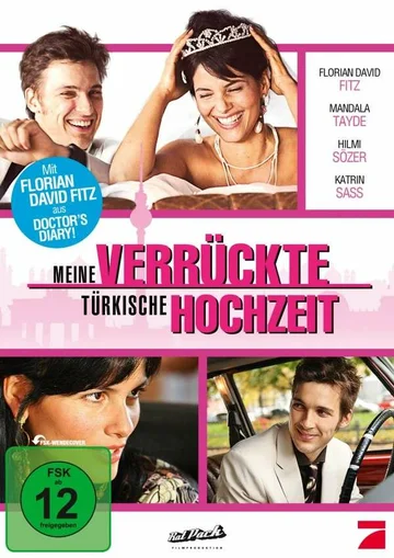 Постер: Meine verrückte türkische Hochzeit