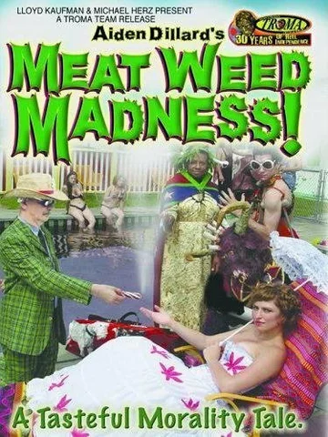 Постер: Meat Weed Madness