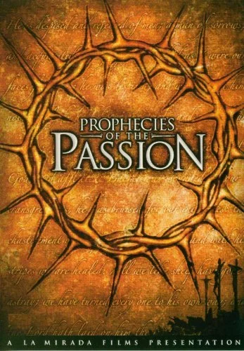 Постер: Prophecies of the Passion