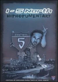 Постер: I-5 North: Hiphopumentary