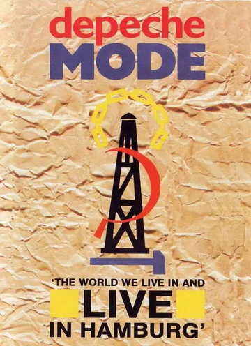 Постер: Depeche Mode: «The World We Live in and Live in Hamburg»