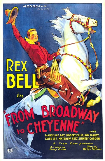 Постер: Broadway to Cheyenne