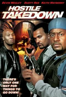 Постер: Hostile Takedown