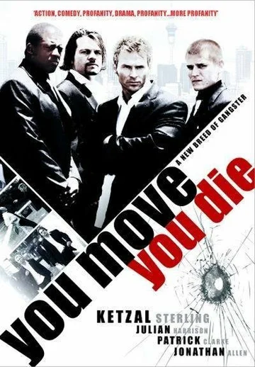 Постер: You Move You Die
