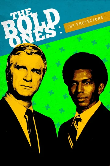 Постер: The Bold Ones: The Protectors