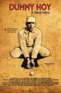 Постер: I See The Crowd Roar: The Story of William Dummy Hoy