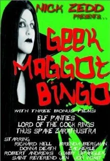 Постер: Geek Maggot Bingo or The Freak from Suckweasel Mountain