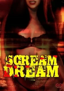 Постер: Scream Dream