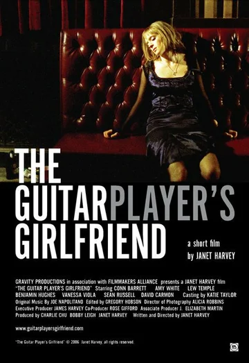 Постер: The Guitar Player's Girlfriend