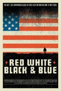 Постер: Red White Black & Blue