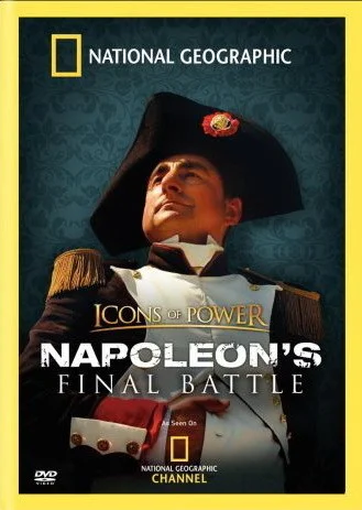 Постер: Icons of Power: Napoleon's Final Battle