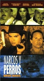 Постер: Narcos y perros
