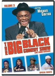 Постер: The Big Black Comedy Show, Vol. 3