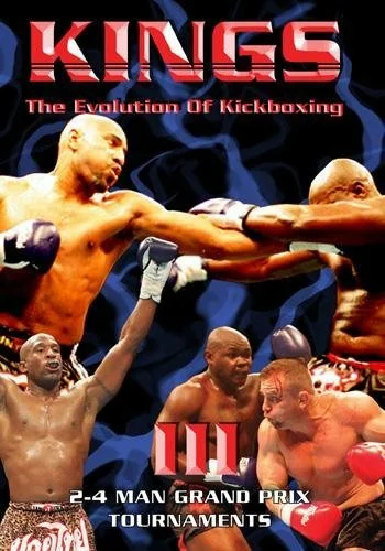 Постер: Ring Kings III: The Evolution of Kickboxing
