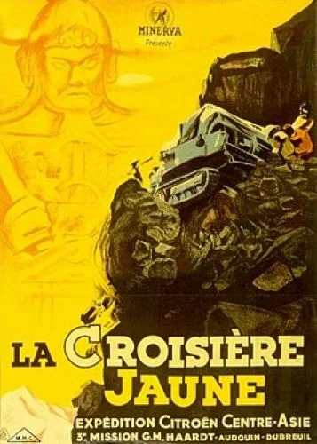 Постер: La Croisière Jaune