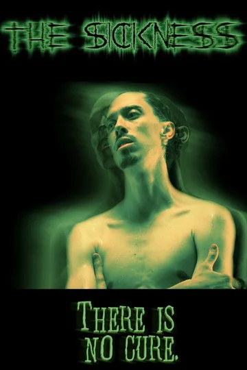 Постер: The Sickness