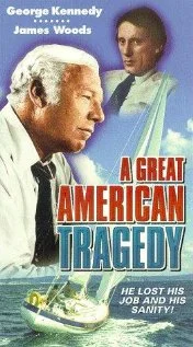 Постер: A Great American Tragedy
