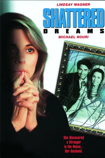 Постер: Shattered Dreams