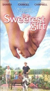 Постер: The Sweetest Gift