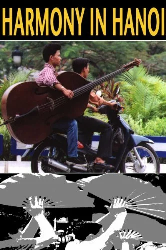 Постер: Harmony in Hanoi