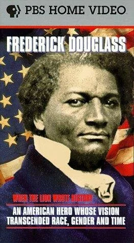 Постер: Frederick Douglass: When the Lion Wrote History