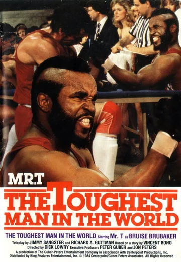 Постер: The Toughest Man in the World