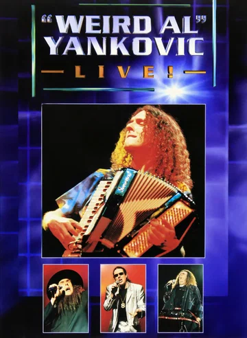Постер: «Weird Al» Yankovic Live!