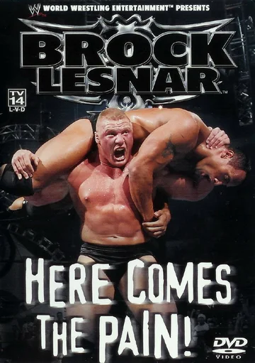 Постер: WWE: Brock Lesnar: Here Comes the Pain