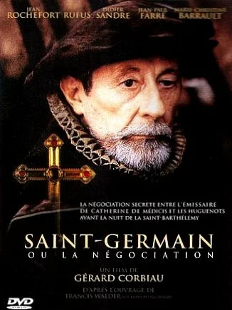 Постер: Saint-Germain ou La négociation