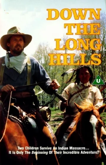 Постер: Louis L'Amour's Down the Long Hills