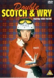 Постер: Double Scotch & Wry