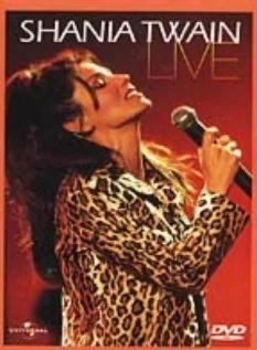 Постер: Shania Twain: Live