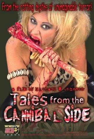Постер: Tales from the Cannibal Side