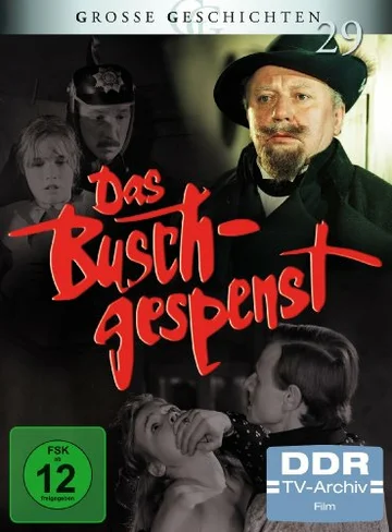Постер: Das Buschgespenst